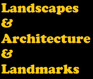 Landscapes & Architecture & Landmarks
