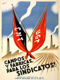Campos y Fábricas, Para los Sindicatos! Spanish Civil War 1936 Fine Art Print