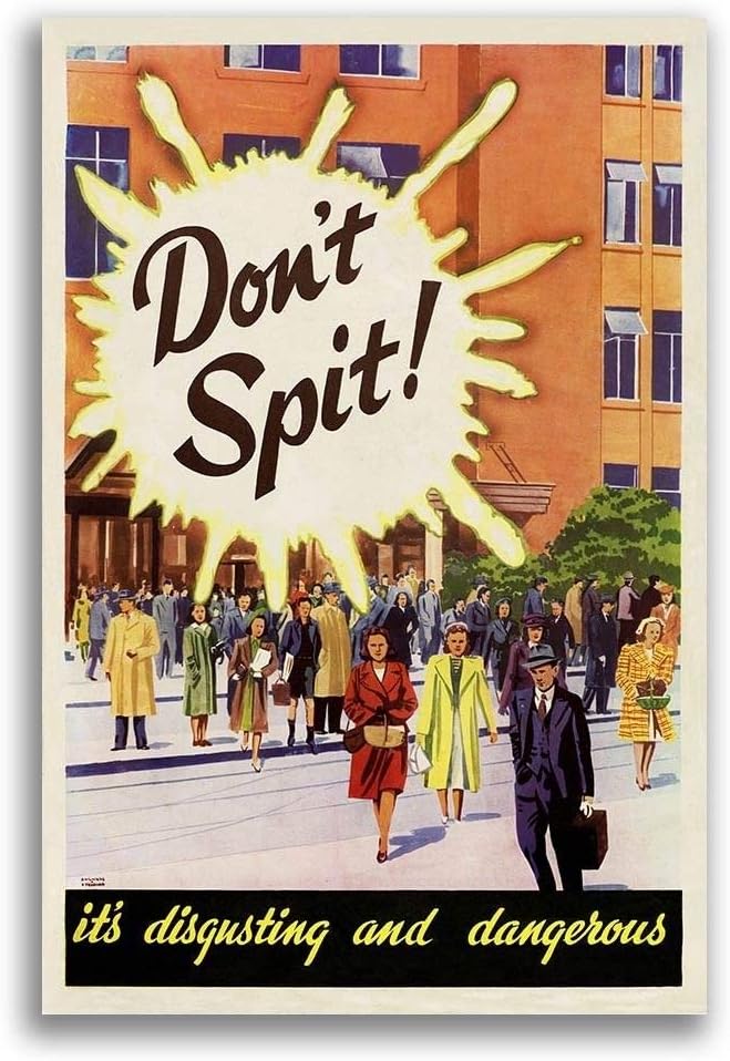 Don't Spit!" Public Health Vintage Style Poster 1940 Fine Art Print
