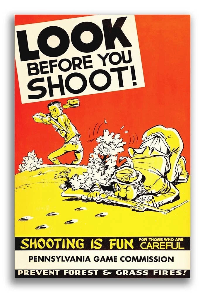 Look Before You Shoot! Vintage Gun Safety Poster 1950 Fine Art Print