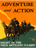 U.S. Army Adventure! Enlist in the Field Artillery 1919 Fine Art Print