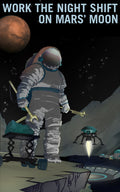 NASA Work the Night Shift on Mars Space Exploration Fine Art Print