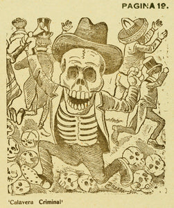 Jose Guadalupe Posada - Criminal Calavera Terrifying People (1943) - 17"x22" Print